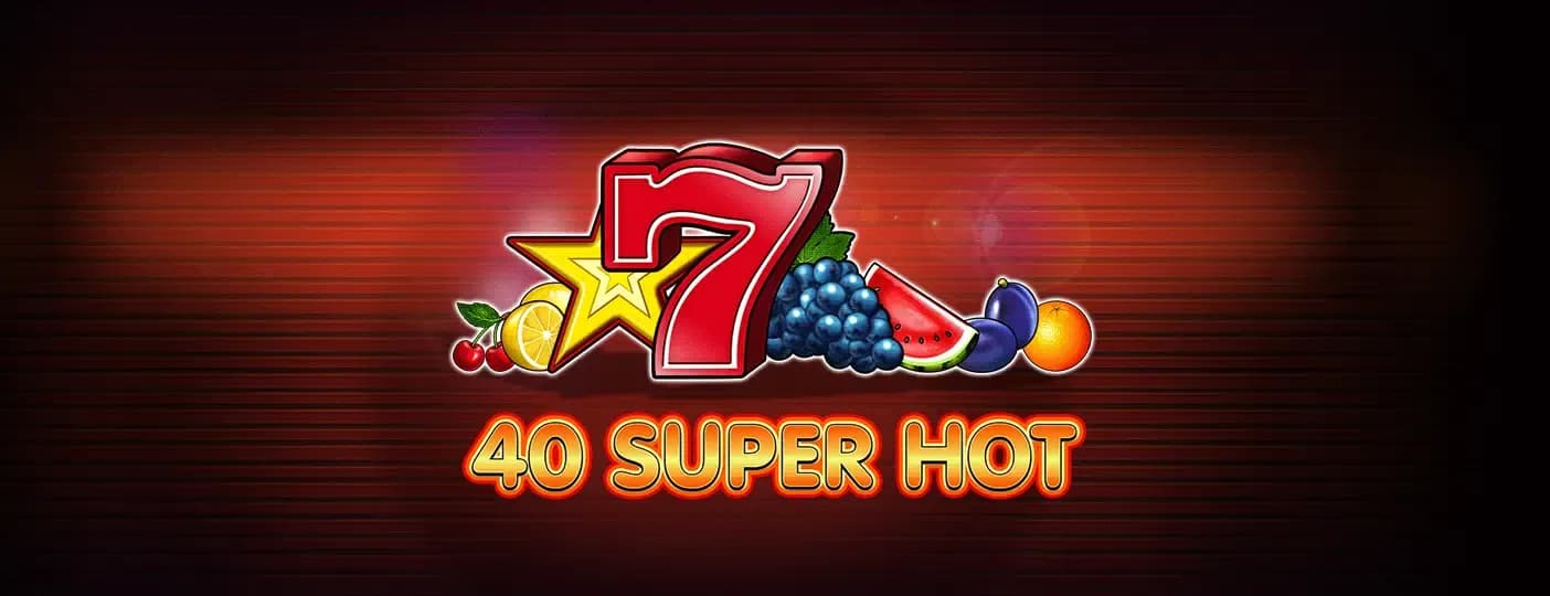 40 Super Hot slot igra EGT
