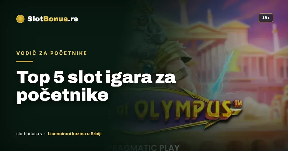 Top 5 slot igara za početnike u 2026. godini